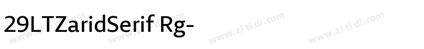 29LTZaridSerif Rg字体转换